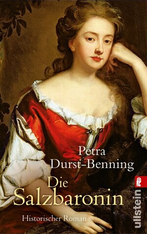 Buchcover Die Salzbaronin | Petra Durst-Benning | EAN 9783843704113 | ISBN 3-8437-0411-2 | ISBN 978-3-8437-0411-3