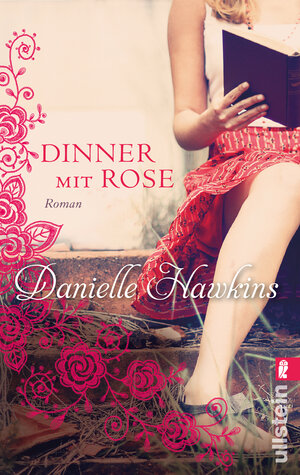 Buchcover Dinner mit Rose | Danielle Hawkins | EAN 9783843704298 | ISBN 3-8437-0429-5 | ISBN 978-3-8437-0429-8