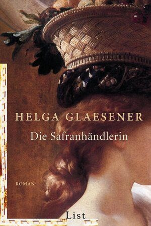 Buchcover Die Safranhändlerin | Helga Glaesener | EAN 9783843704953 | ISBN 3-8437-0495-3 | ISBN 978-3-8437-0495-3