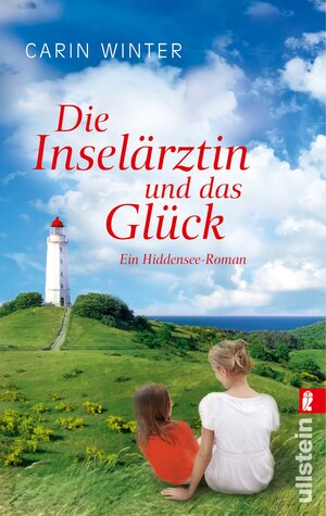 Buchcover Die Inselärztin und das Glück | Carin Winter | EAN 9783843706322 | ISBN 3-8437-0632-8 | ISBN 978-3-8437-0632-2