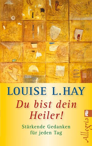 Buchcover Du bist dein Heiler! | Louise Hay | EAN 9783843708128 | ISBN 3-8437-0812-6 | ISBN 978-3-8437-0812-8