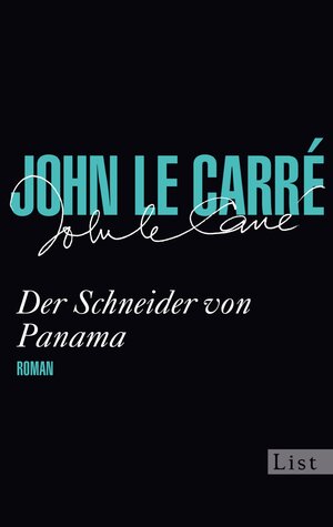 Buchcover Der Schneider von Panama | John le Carré | EAN 9783843708425 | ISBN 3-8437-0842-8 | ISBN 978-3-8437-0842-5
