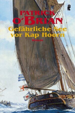 Buchcover Gefährliche See vor Kap Horn | Patrick O'Brian | EAN 9783843708890 | ISBN 3-8437-0889-4 | ISBN 978-3-8437-0889-0