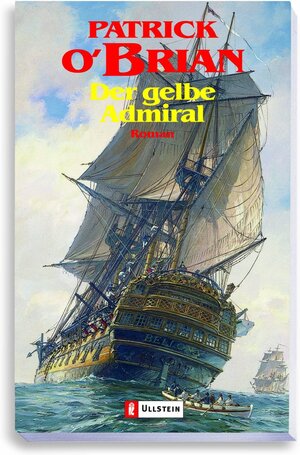 Buchcover Der gelbe Admiral | Patrick O'Brian | EAN 9783843708913 | ISBN 3-8437-0891-6 | ISBN 978-3-8437-0891-3