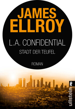 Buchcover L.A. Confidential | James Ellroy | EAN 9783843710244 | ISBN 3-8437-1024-4 | ISBN 978-3-8437-1024-4