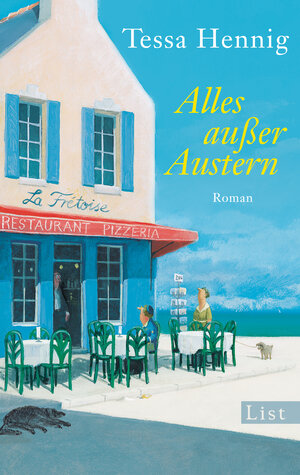 Buchcover Alles außer Austern | Tessa Hennig | EAN 9783843710824 | ISBN 3-8437-1082-1 | ISBN 978-3-8437-1082-4