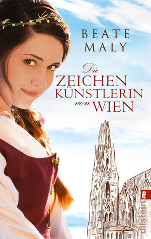 Buchcover Die Zeichenkünstlerin von Wien | Beate Maly | EAN 9783843711326 | ISBN 3-8437-1132-1 | ISBN 978-3-8437-1132-6