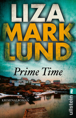 Buchcover Prime Time | Liza Marklund | EAN 9783843712897 | ISBN 3-8437-1289-1 | ISBN 978-3-8437-1289-7