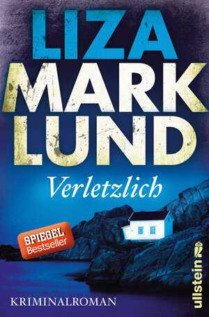 Buchcover Verletzlich | Liza Marklund | EAN 9783843713146 | ISBN 3-8437-1314-6 | ISBN 978-3-8437-1314-6