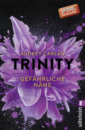 Buchcover Trinity - Gefährliche Nähe | Audrey Carlan | EAN 9783843714846 | ISBN 3-8437-1484-3 | ISBN 978-3-8437-1484-6