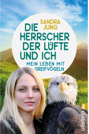 Buchcover Die Herrscher der Lüfte und ich / Ullstein eBooks | Sandra Jung | EAN 9783843720274 | ISBN 3-8437-2027-4 | ISBN 978-3-8437-2027-4