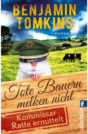 Buchcover Tote Bauern melken nicht / Ullstein eBooks | Benjamin Tomkins | EAN 9783843721349 | ISBN 3-8437-2134-3 | ISBN 978-3-8437-2134-9