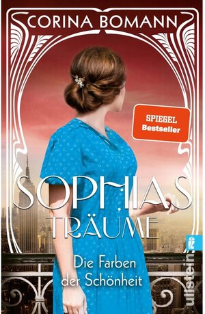 Buchcover Die Farben der Schönheit - Sophias Träume / Sophia Bd.2 | Corina Bomann | EAN 9783843722346 | ISBN 3-8437-2234-X | ISBN 978-3-8437-2234-6