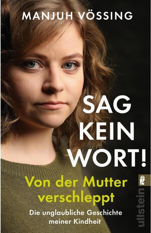 Buchcover Sag kein Wort! | Manjuh Vössing | EAN 9783843724135 | ISBN 3-8437-2413-X | ISBN 978-3-8437-2413-5