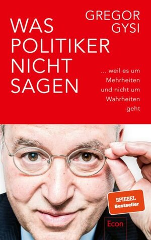 Buchcover Was Politiker nicht sagen  | EAN 9783843727433 | ISBN 3-8437-2743-0 | ISBN 978-3-8437-2743-3
