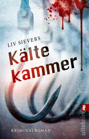 Buchcover Kältekammer | Liv Sievers | EAN 9783843728218 | ISBN 3-8437-2821-6 | ISBN 978-3-8437-2821-8