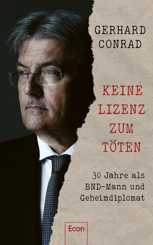 Buchcover Keine Lizenz zum Töten | Gerhard Conrad | EAN 9783843728225 | ISBN 3-8437-2822-4 | ISBN 978-3-8437-2822-5