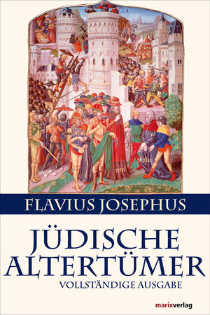 Buchcover Jüdische Altertümer | Flavius Josephus | EAN 9783843801201 | ISBN 3-8438-0120-7 | ISBN 978-3-8438-0120-1