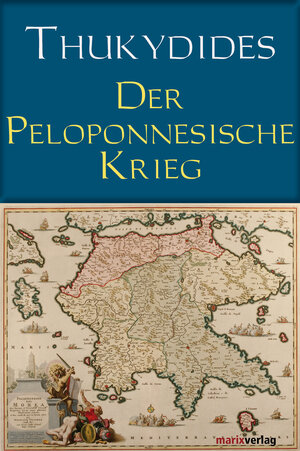 Buchcover Der Peloponnesische Krieg | Thukydides | EAN 9783843801911 | ISBN 3-8438-0191-6 | ISBN 978-3-8438-0191-1