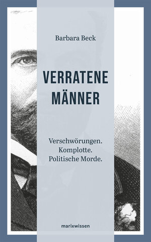 Buchcover Verratene Männer | Barbara Beck | EAN 9783843801973 | ISBN 3-8438-0197-5 | ISBN 978-3-8438-0197-3