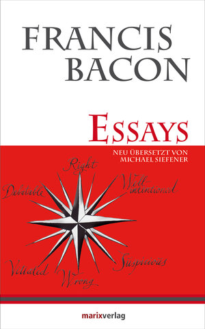Buchcover Essays | Francis Bacon | EAN 9783843802673 | ISBN 3-8438-0267-X | ISBN 978-3-8438-0267-3