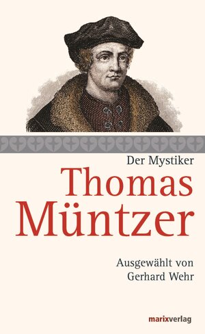 Buchcover Thomas Müntzer | Thomas Müntzer | EAN 9783843804943 | ISBN 3-8438-0494-X | ISBN 978-3-8438-0494-3