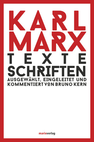 Buchcover Texte Schriften | Karl Marx | EAN 9783843805100 | ISBN 3-8438-0510-5 | ISBN 978-3-8438-0510-0