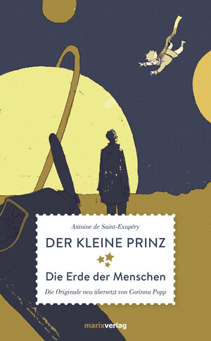 Buchcover Der kleine Prinz Die Erde der Menschen | Antoine de Saint-Exupéry | EAN 9783843805322 | ISBN 3-8438-0532-6 | ISBN 978-3-8438-0532-2