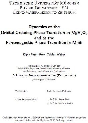 Buchcover Dynamics at the Orbital Ordering Phase Transition in MgV2O4 and at the Ferromagnetic Phase Transition in MnSi | Tobias Weber | EAN 9783843931144 | ISBN 3-8439-3114-3 | ISBN 978-3-8439-3114-4