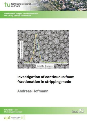 Buchcover Investigation of continuous foam fractionation in stripping mode | Andreas Hofmann | EAN 9783843932776 | ISBN 3-8439-3277-8 | ISBN 978-3-8439-3277-6