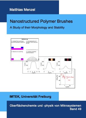 Buchcover Nanostructured Polymer Brushes - A Study of their Morphology and Stability | Matthias Menzel | EAN 9783843938594 | ISBN 3-8439-3859-8 | ISBN 978-3-8439-3859-4