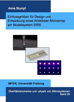 Buchcover Einflussgrößen für Design und Entwicklung eines Antikörper-Microarray am Modellsystem SIRS | Anne Stumpf | EAN 9783843938716 | ISBN 3-8439-3871-7 | ISBN 978-3-8439-3871-6