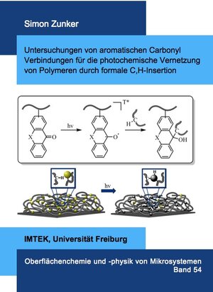 Buchcover Untersuchungen von aromatischen Carbonyl Verbindungen für die photochemische Vernetzung von Polymeren durch formale C,H-Insertion | Simon Zunker | EAN 9783843941037 | ISBN 3-8439-4103-3 | ISBN 978-3-8439-4103-7