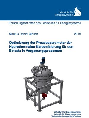 Buchcover Optimierung der Prozessparameter der Hydrothermalen Karbonisierung für den Einsatz in Vergasungsprozessen | Markus Daniel Ulbrich | EAN 9783843941624 | ISBN 3-8439-4162-9 | ISBN 978-3-8439-4162-4