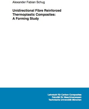 Buchcover Unidirectional Fibre Reinforced Thermoplastic Composites: A Forming Study | Alexander Fabian Schug | EAN 9783843944571 | ISBN 3-8439-4457-1 | ISBN 978-3-8439-4457-1