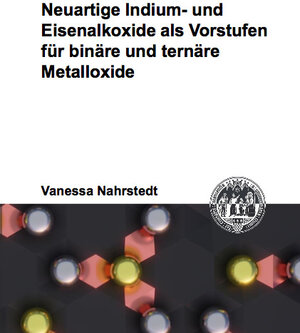 Buchcover Neuartige Indium- und Eisenalkoxide als Vorstufen für binäre und ternäre Metalloxide | Vanessa Nahrstedt | EAN 9783843948111 | ISBN 3-8439-4811-9 | ISBN 978-3-8439-4811-1