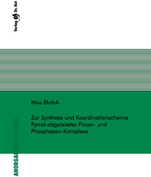 Buchcover Zur Synthese und Koordinationschemie Pyrrol-abgeleiteter Pincer- und Phosphazen-Komplexe | Nico Ehrlich | EAN 9783843948173 | ISBN 3-8439-4817-8 | ISBN 978-3-8439-4817-3