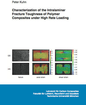 Buchcover Characterization of the Intralaminar Fracture Toughness of Polymer Composites under High Rate Loading | Peter Kuhn | EAN 9783843948364 | ISBN 3-8439-4836-4 | ISBN 978-3-8439-4836-4