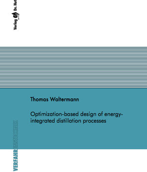 Buchcover Optimization-based design of energy-integrated distillation processes | Thomas Waltermann | EAN 9783843948463 | ISBN 3-8439-4846-1 | ISBN 978-3-8439-4846-3