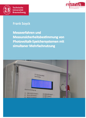 Buchcover Messverfahren und Messunsicherheitsbestimmung von Photovoltaik-Speichersystemen mit simultaner Mehrfachnutzung | Frank Soyck | EAN 9783843948685 | ISBN 3-8439-4868-2 | ISBN 978-3-8439-4868-5