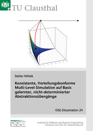 Buchcover Konsistente, Verteilungskonforme Multi-Level-Simulation auf Basis gelernter, nicht-determinierter Abstraktionsübergänge | Stefan Wittek | EAN 9783843949071 | ISBN 3-8439-4907-7 | ISBN 978-3-8439-4907-1