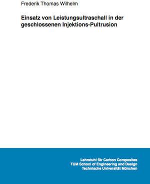 Buchcover Einsatz von Leistungsultraschall in der geschlossenen Injektions-Pultrusion | Frederik Wilhelm | EAN 9783843949194 | ISBN 3-8439-4919-0 | ISBN 978-3-8439-4919-4