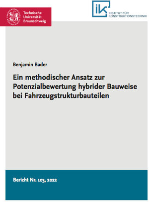 Buchcover Ein methodischer Ansatz zur Potenzialbewertung hybrider Bauweise bei Fahrzeugstrukturbauteilen | Benjamin Bader | EAN 9783843950770 | ISBN 3-8439-5077-6 | ISBN 978-3-8439-5077-0