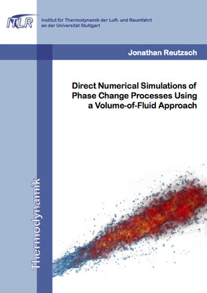 Buchcover Direct Numerical Simulations of Phase Change Processes Using a Volume-of-Fluid Approach | Jonathan Reutzsch | EAN 9783843950848 | ISBN 3-8439-5084-9 | ISBN 978-3-8439-5084-8