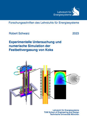 Buchcover Experimentelle Untersuchung und numerische Simulation der Festbettvergasung von Koks | Robert Schwarz | EAN 9783843952873 | ISBN 3-8439-5287-6 | ISBN 978-3-8439-5287-3