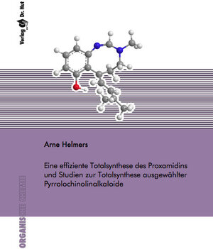 Buchcover Eine effiziente Totalsynthese des Proxamidins und Studien zur Totalsynthese ausgewählter Pyrrolochinolinalkaloide | Arne Helmers | EAN 9783843952934 | ISBN 3-8439-5293-0 | ISBN 978-3-8439-5293-4