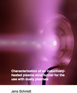 Buchcover Characterization of an inductively-heated plasma wind tunnel for the use with dusty plasmas | Jens Schmidt | EAN 9783843956079 | ISBN 3-8439-5607-3 | ISBN 978-3-8439-5607-9