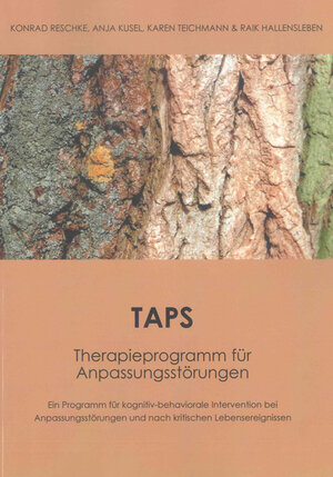 Buchcover TAPS – Therapieprogramm für Anpassungsstörungen | Konrad Reschke | EAN 9783844002171 | ISBN 3-8440-0217-0 | ISBN 978-3-8440-0217-1