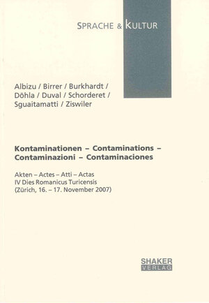 Buchcover Kontaminationen – Contaminations – Contaminazioni – Contaminaciones  | EAN 9783844015713 | ISBN 3-8440-1571-X | ISBN 978-3-8440-1571-3