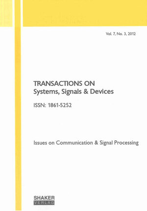 Buchcover Transactions on Systems, Signals and Devices Vol. 7, No. 3 | EAN 9783844016109 | ISBN 3-8440-1610-4 | ISBN 978-3-8440-1610-9